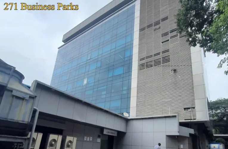 271 Business Park: Location, Feature and Available Services